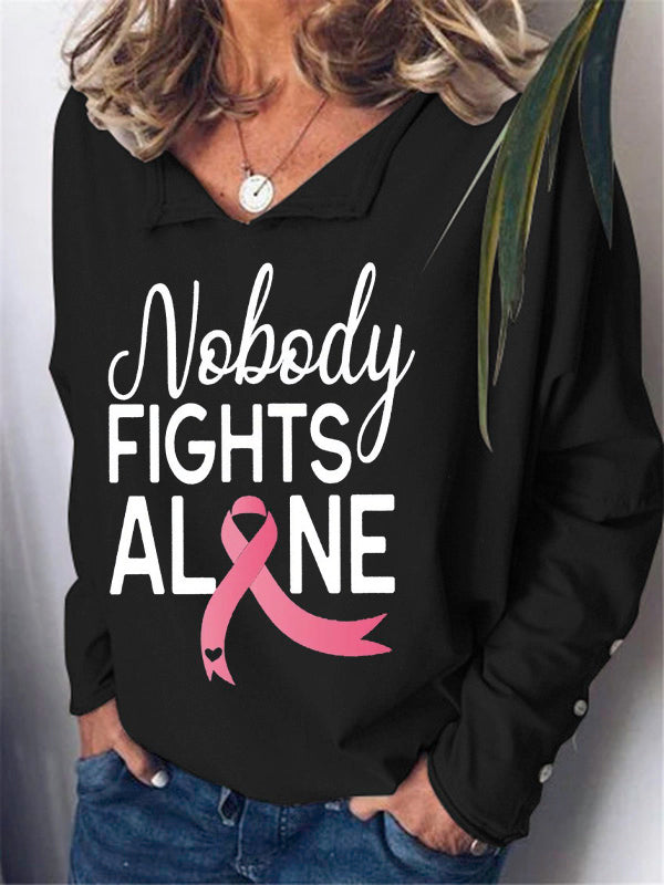 Nobody Fights Alone Pink Ribbon Long Sleeve T-shirt