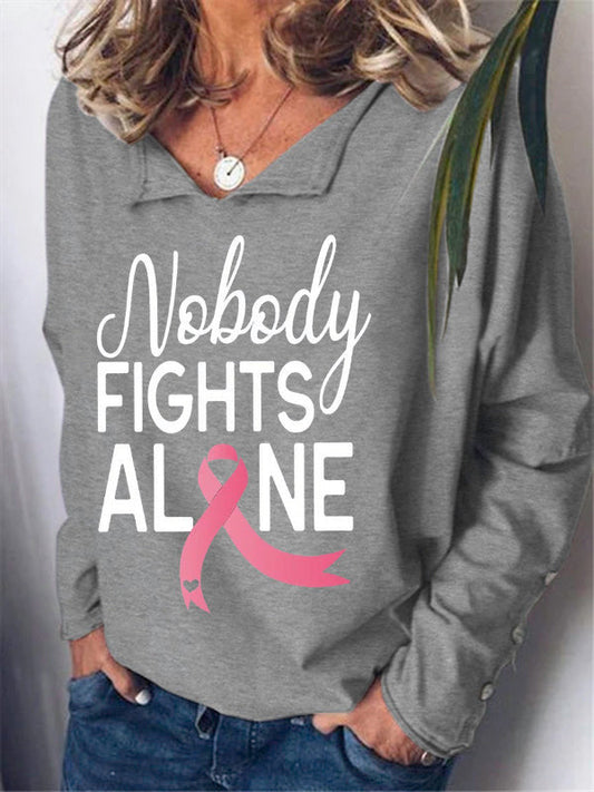 Nobody Fights Alone Pink Ribbon Long Sleeve T-shirt